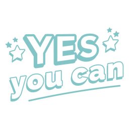 Yes you can motivational badge PNG Design Transparent PNG