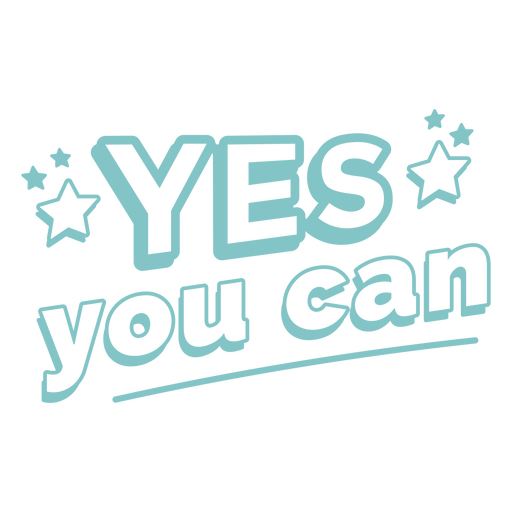 Yes you can motivational badge PNG Design