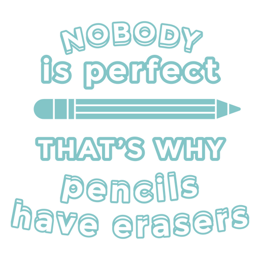 Nobody us perfect cut out badge PNG Design