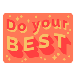 Distintivo motivacional brilhante Desenho PNG