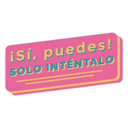 Yes You Can Spanish Badge PNG amp SVG Design For T Shirts