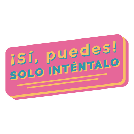 Yes you can spanish badge PNG Design