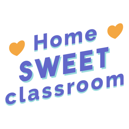 Distintivo de coração de sala de aula doce em casa