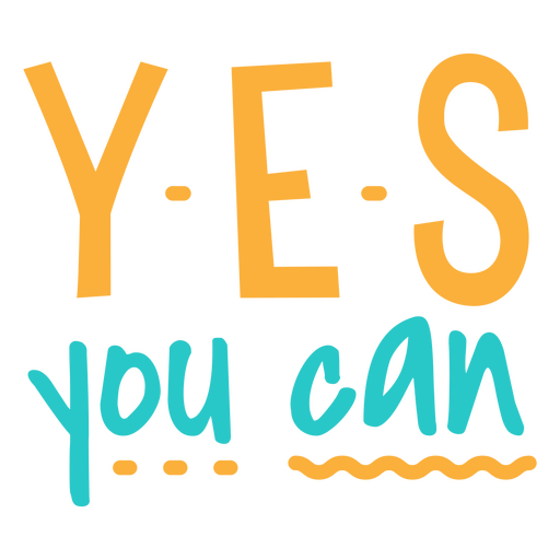 You can motivational quote PNG Design