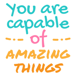 Frase motivacional incrível Desenho PNG