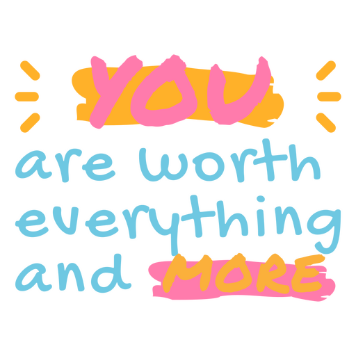 Worth motivational quote PNG Design