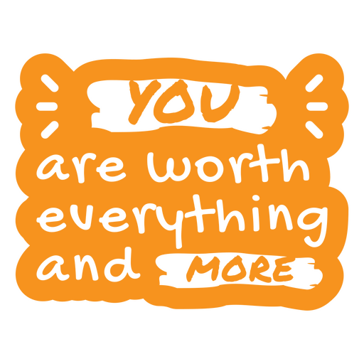 Self worth motivational quote PNG Design