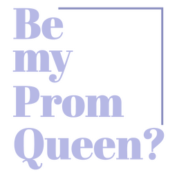 Distintivo de rainha de proposta de baile Desenho PNG