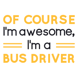 Cita impresionante del coche del conductor del autobús escolar Diseño PNG
