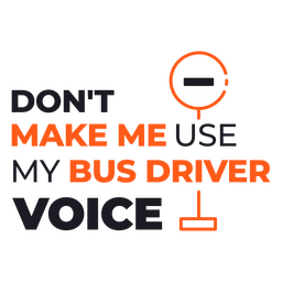 School bus driver voice badge