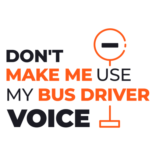 School bus driver voice badge PNG Design