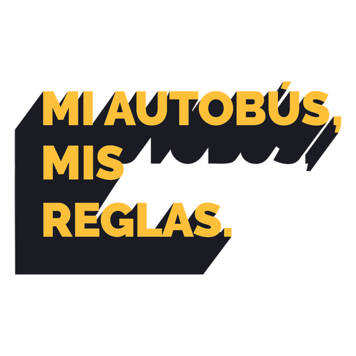 Zitat der spanischen Regeln des Schulbusfahrers PNG-Design