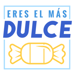 Sweet quote spanish badge PNG Design