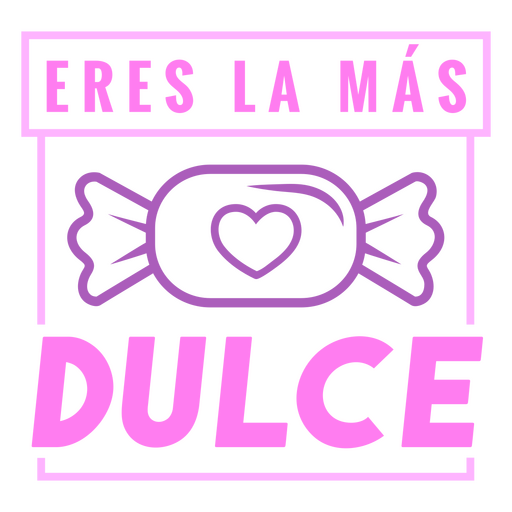 Süßes Süßigkeitszitat spanisches Abzeichen PNG-Design