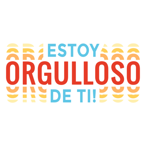 Proud quote spanish badge PNG Design