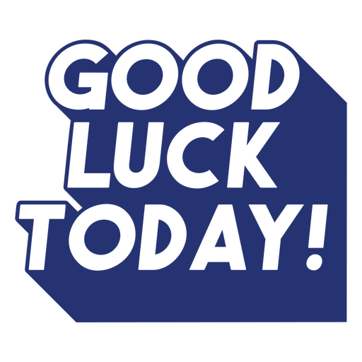 Good luck motivational quote PNG Design