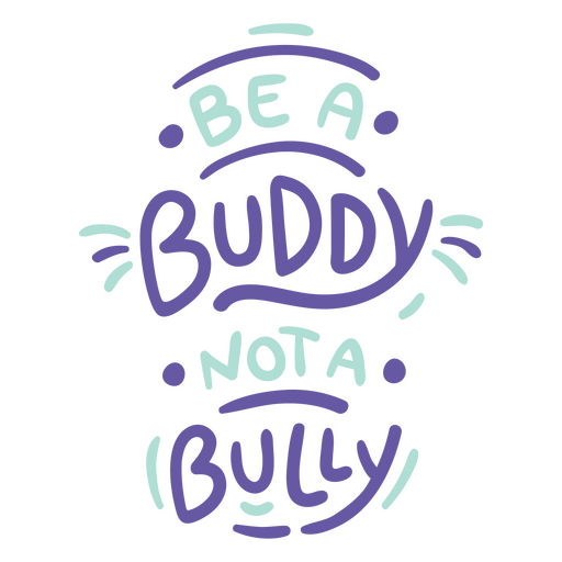 Not a bully motivational quote badge PNG Design