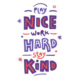 Stay kind quote lettering PNG Design Transparent PNG