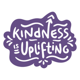 Kindness motivational badge PNG Design