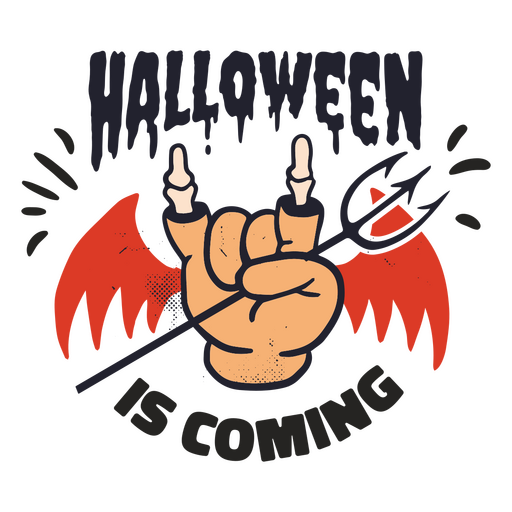 Halloween is coming badge PNG Design