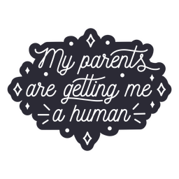 Human dog quote PNG Design