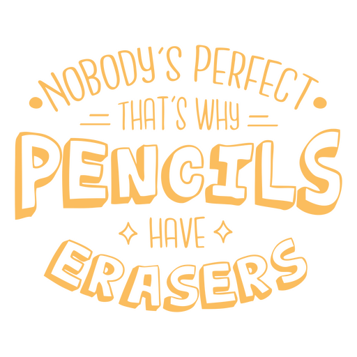 Pencils motivational educational quote badge PNG Design