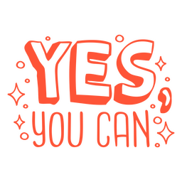 You can motivational educational school quote badge PNG Design