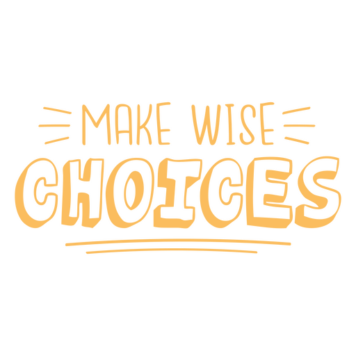 Choices motivational educational school quote badge PNG Design