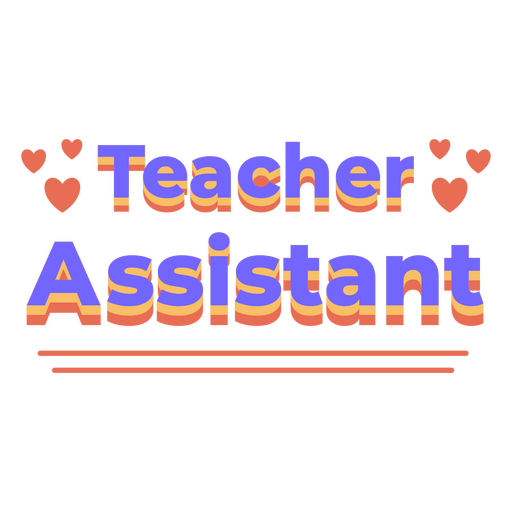 Teacher's assistant badge PNG Design