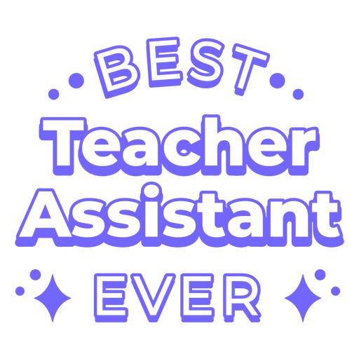 Best teacher's assistant school badge PNG Design