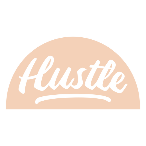 Hustle rosa Wortbeschriftung PNG-Design