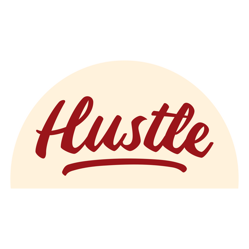Hustle word lettering PNG Design