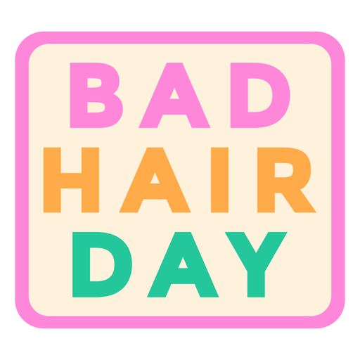 Citação colorida de dia de cabelo ruim Desenho PNG