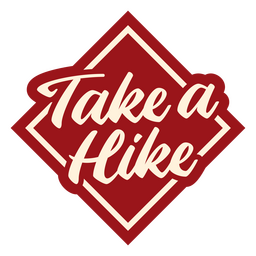 Nehmen Sie eine lustige Phrase der Wanderung PNG-Design