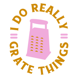 Grate things pun quote badge