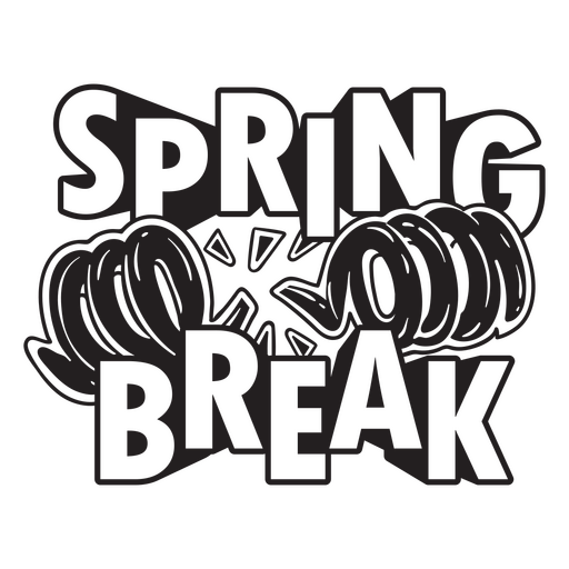 Spring Break funny quote badge PNG Design