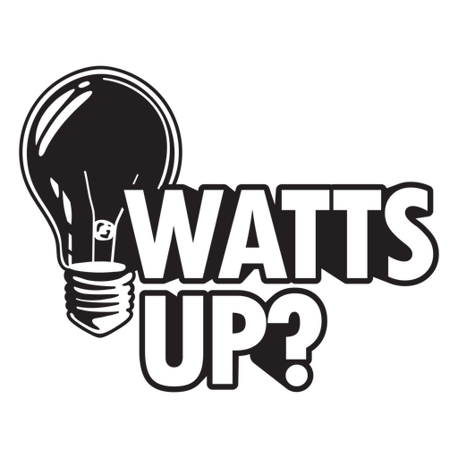 Watts up-Zitat-Abzeichen PNG-Design