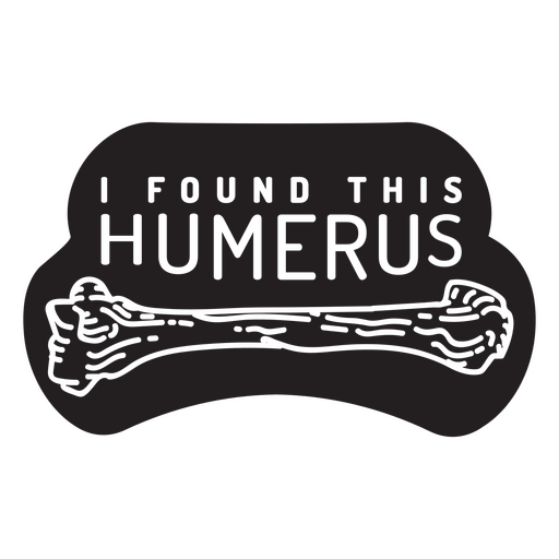 Humerus-Zitat-Abzeichen PNG-Design