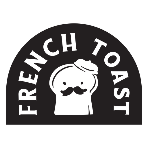 French toast quote badge PNG Design
