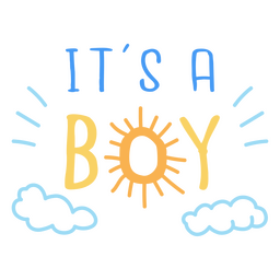 It's a boy lettering quote PNG Design