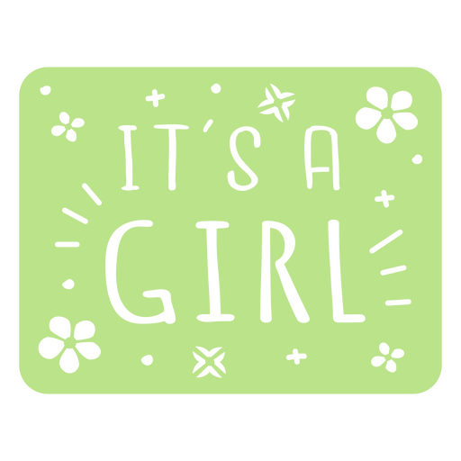 Badge cut out its a girl PNG Design