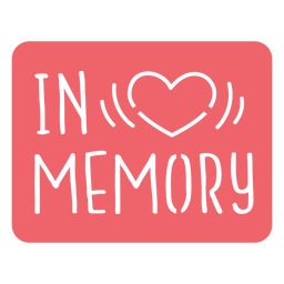 Sentimental badge cut out in memory PNG Design Transparent PNG
