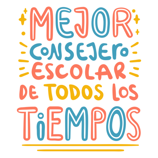 School counselor Spanish quote lettering PNG Design