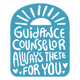 School guidance counselor quote badge PNG Design Transparent PNG