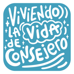Living the counselor life Spanish quote lettering Transparent PNG