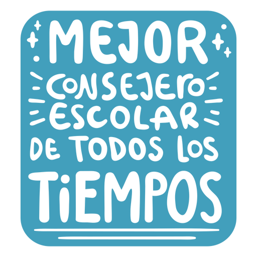 Best school counselor ever Spanish quote lettering PNG Design