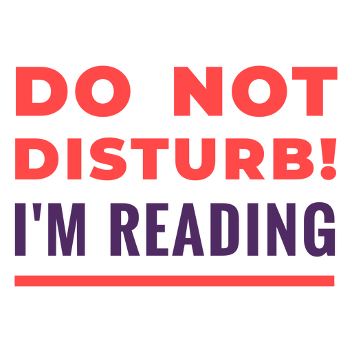 Reading don't disturb quote badge PNG Design