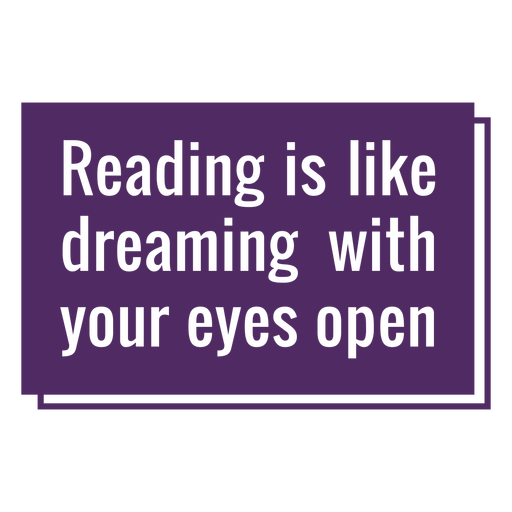 Reading dreaming hobby quote badge PNG Design