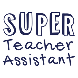 Distintivo de citação de educação Super Teacher Assistant