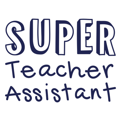 Distintivo de citação de educação Super Teacher Assistant Desenho PNG